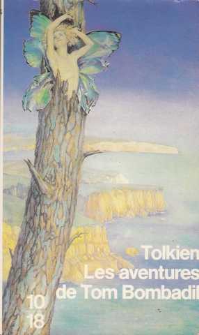 Tolkien J.r.r., Les aventures de Tom Bombadil