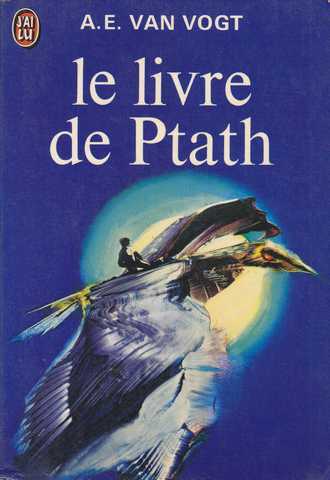 Van Vogt A.e., Le livre de Ptath