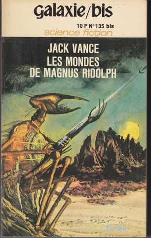 Vance Jack, Les mondes de magnus ridolph