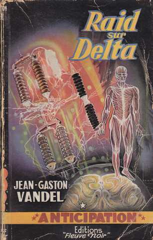 Vandel Jean-gaston, Raid sur delta