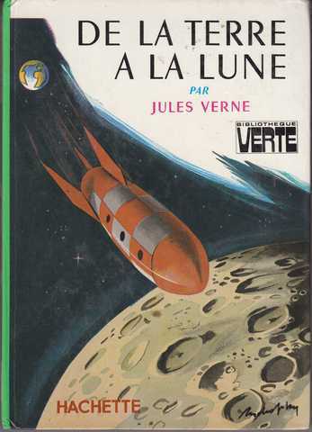 Verne Jules , De la terre  la lune