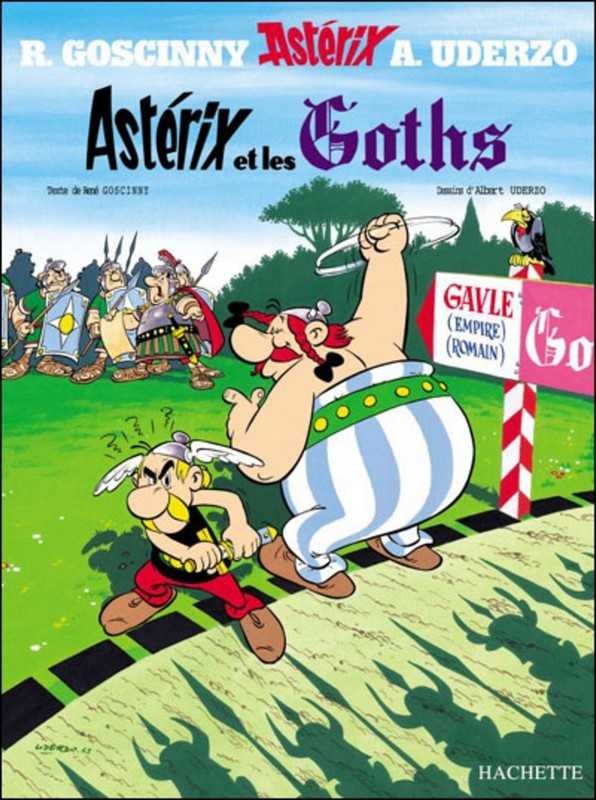 Goscinny/uderzo, Asterix - T03 - Asterix - Asterix Et Les Goths - N 3