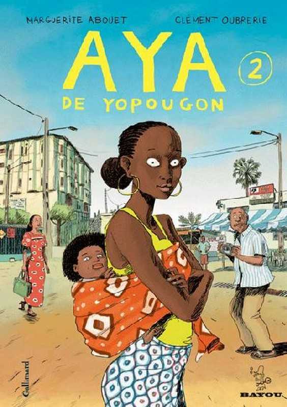 Abouet/oubrerie, Aya De Yopougon (tome 2)