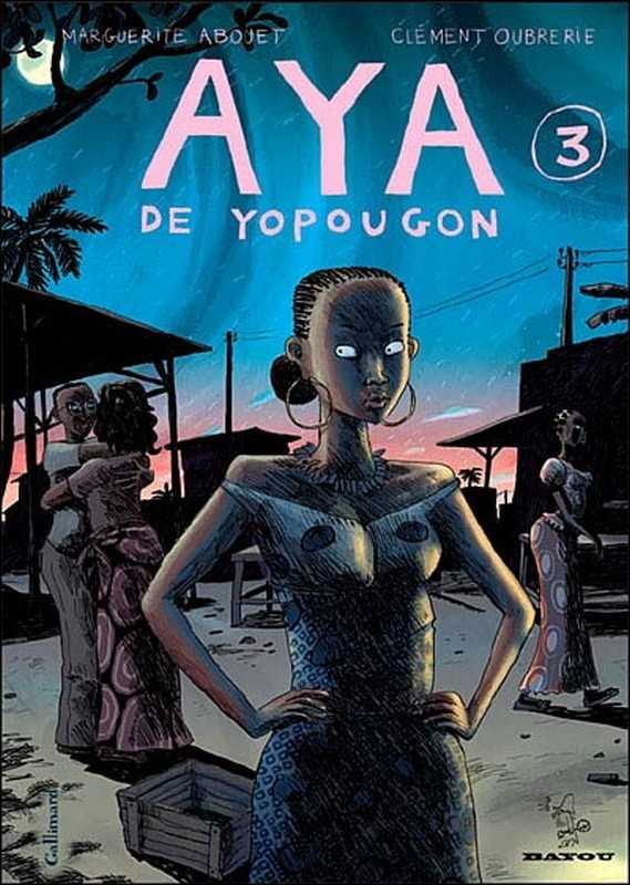 Abouet/oubrerie, Aya De Yopougon (tome 3)