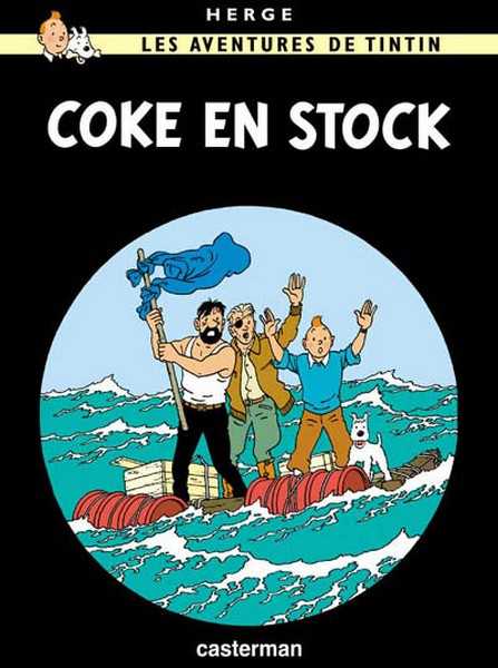 Herge, Tintin - T19 - Coke En Stock - Tintin T19