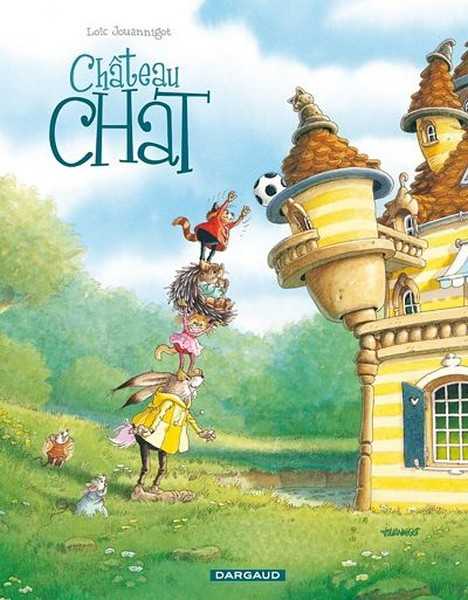 Jouannigot Loic, Chateau Chat - Tome 0 - Chateau Chat