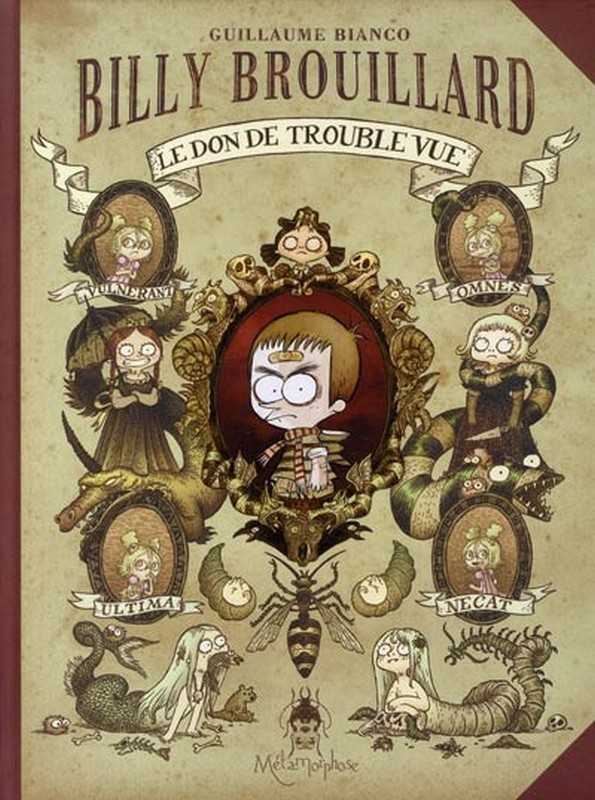 Bianco Guillaume, Billy Brouillard T01 - Le Don De Trouble-vue