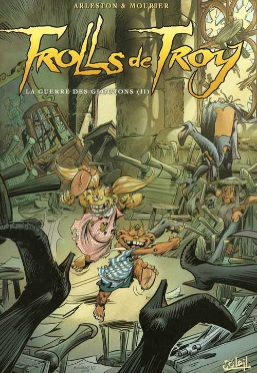 Arleston-c Mourier-j, Trolls De Troy T13 - La Guerre Des Gloutons