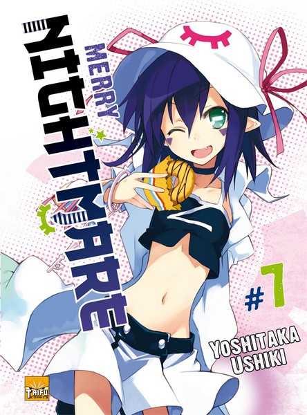 Yoshitaka Ushiki, Merry Nightmare T07 