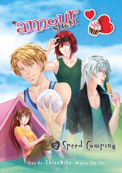 Sen Chu Migoto, Amour Sucre - Tome 2 Speed Camping 