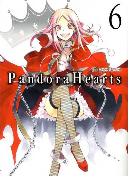 Mochizuki Jun, Pandora Hearts T06 - Vol06