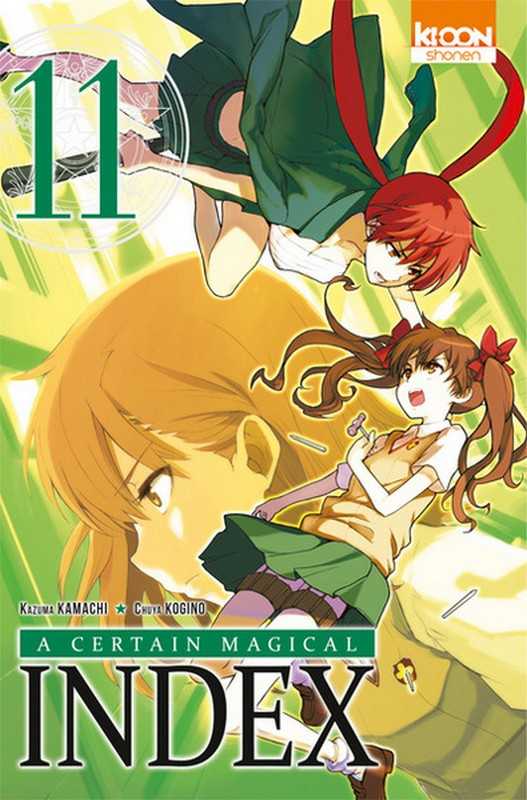 Kamachi/kogino, A Certain Magical Index T11 - Vol11