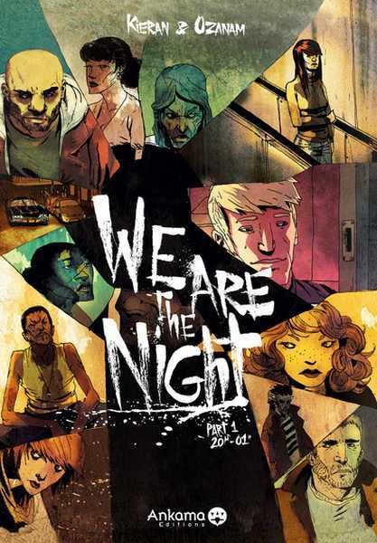 Kieran/ozanam, We Are The Night T01 