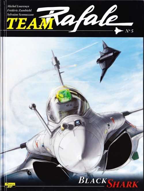 Zumbiehl Frederic, Bande Dessinee - Team Rafale - Tome 5 - Bla