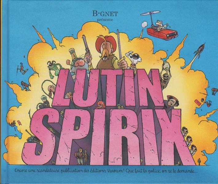 Bgnet, Lutin Spirix