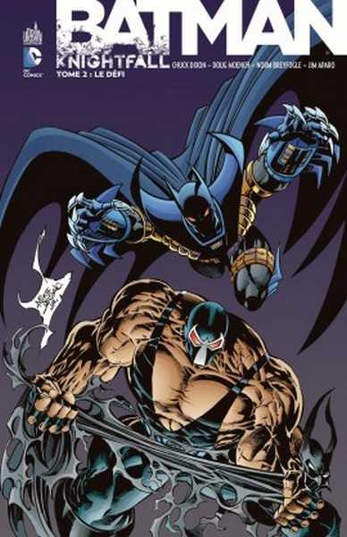 Collectif, Dc Classiques - Batman Knightfall Tome 2
