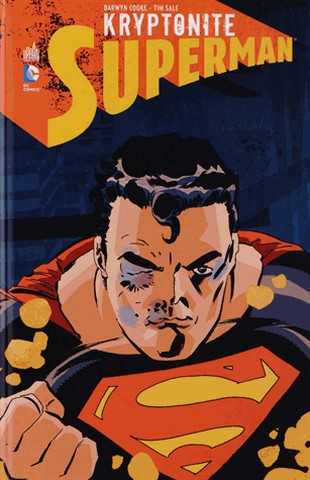 Cooke Darwyn, Superman Kryptonite - Tome 0