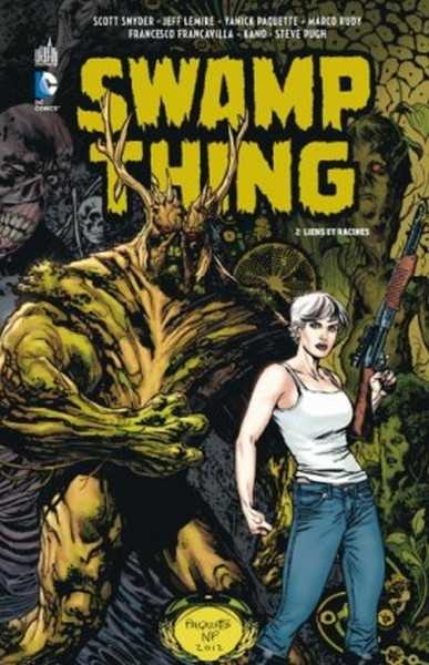 Snyder Scott, Swamp Thing - Tome 2 