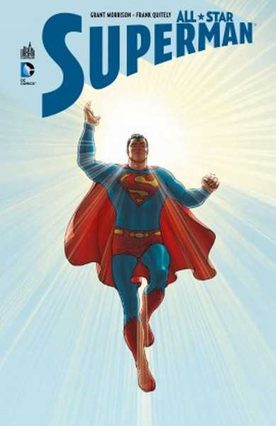 Morrison Grant, All-star Superman  - Tome 0 