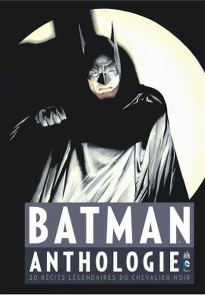 Collectif, Batman Anthologie - T01 - Batman Anthologie