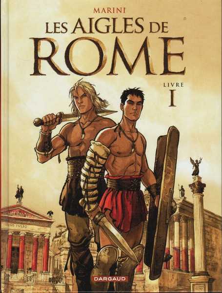 Marini Enrico, Les Aigles De Rome - Tome 1