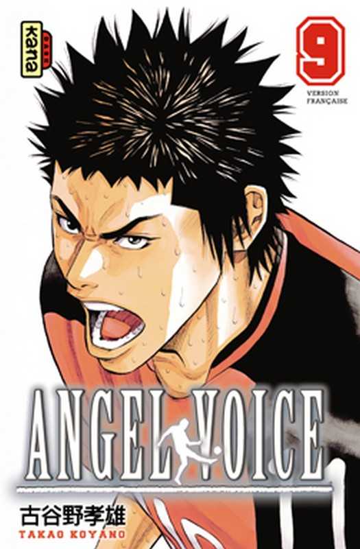 Takao Koyano, Angel Voice - Tome 9