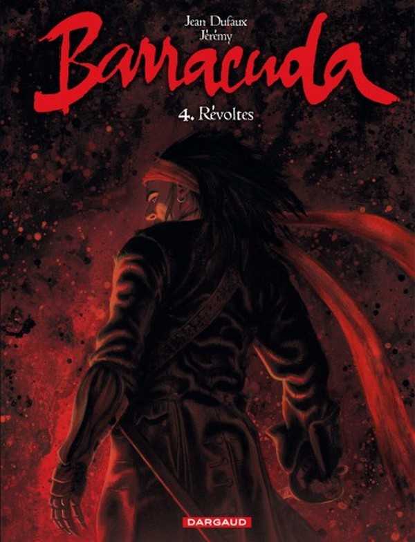 Dufaux Jean/jeremy, Barracuda - Tome 3 - Duel