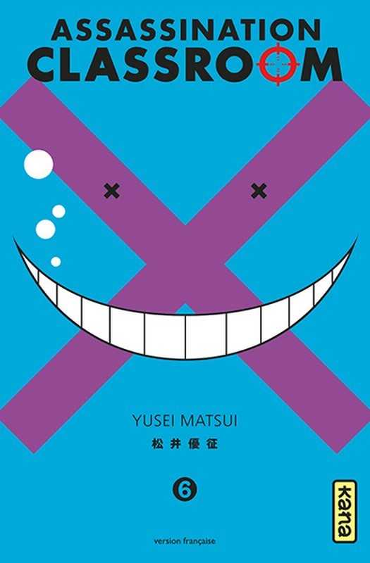 Yusei Matsui, Assassination Classroom - Tome 6