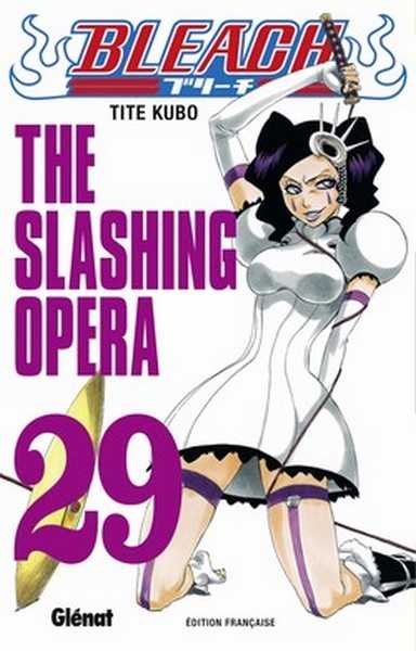 Kubo Tite, Bleach - Tome 29 - The Slashing Opera