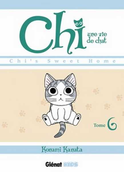 Kanata Konami, Chi - Une Vie De Chat - Tome 06