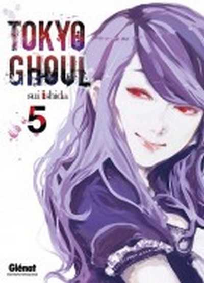 Ishida Sui, Tokyo Ghoul - Tome 05