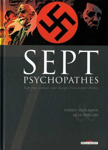 Vehlmann-f+phillips-, 7 - One-shot - 7 Psychopathes