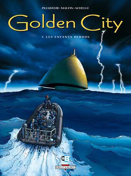 Pecqueur-d+malfin-n, Golden City T07 - Les Enfants Perdus