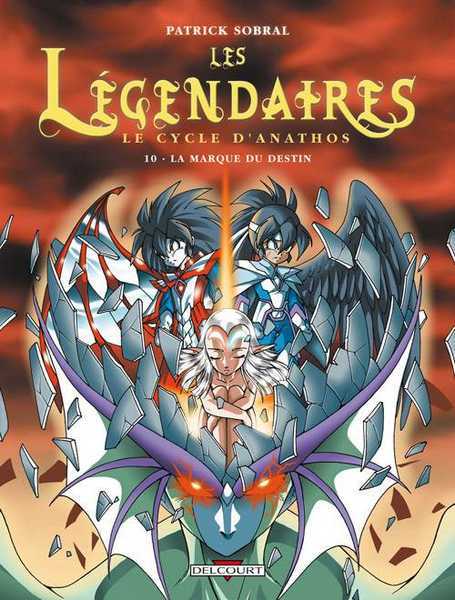Sobral-p, Les Legendaires T10 Cycle D'anathos Mq Dest