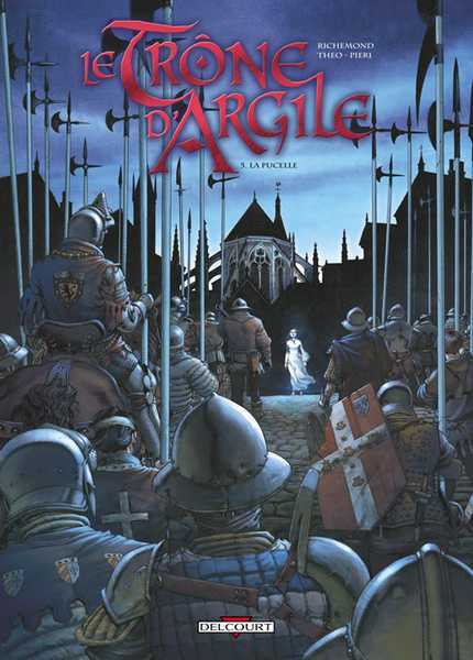 Richemond-f+theo, Trone D'argile T05 La Pucelle