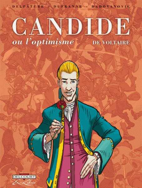 Delpature+dufranne, Candide Ou L'optimisme, De Voltaire - Integ
