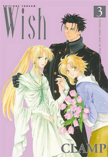 Clamp, Wish -tome 03- 