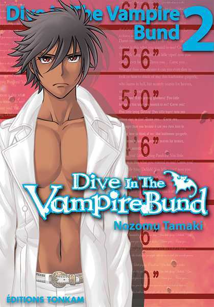 Tamaki-n, Dive In The Vampire Bund T02 