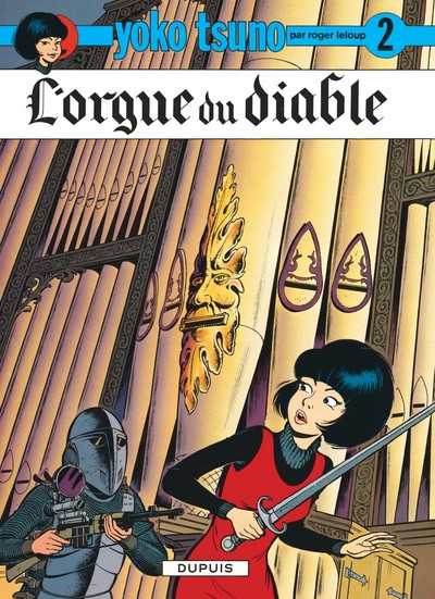 Leloup, Yoko Tsuno - Tome 2 - L'orgue Du Diable 