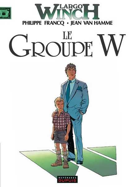 Francq/van Hamme, Largo Winch - T02 - Le Groupe W 