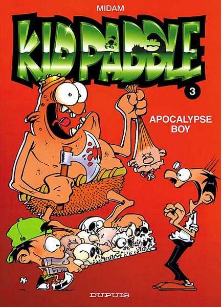 Midam, Kid Paddle - Tome 3 - Apocalypse Boy 