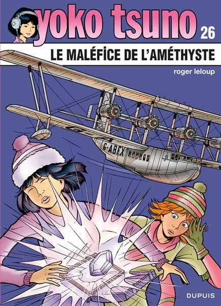 Leloup, Yoko Tsuno - Tome 26 - Le Malefice De L'ame Thyste