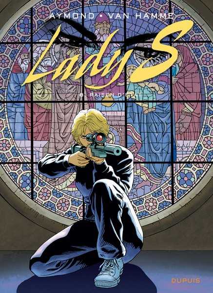 Van Hamme Jean, Lady S - Tome 8 - Raison D'etat