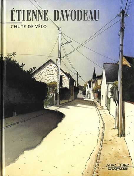 Davodeau, Chute De Velo - Tome 1 - Chute De Velo (ree