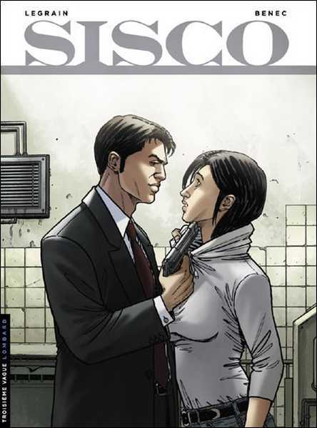 Benec/legrain Thomas, Sisco - Tome 2 - Faites-la Taire ! 