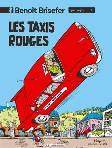 Peyo, Benoit Brisefer (lombard) - Tome 1 - Taxis Rouges Reed