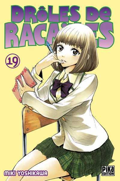 Yoshikawa Miki, Droles De Racailles T19 