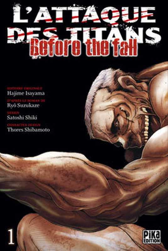 Shiki/suzukaze, L'attaque Des Titans - Before The Fall T01