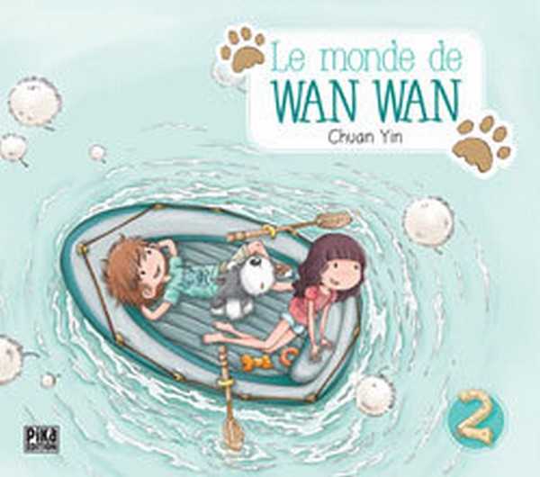 Yin Chuan, Le Monde De Wan Wan T02 