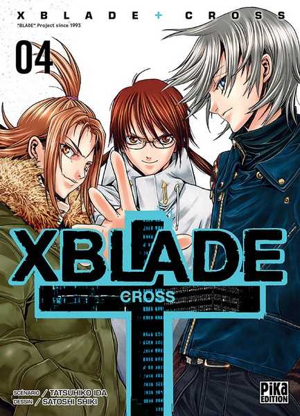 Shiki/ida, Xblade Cross T04 